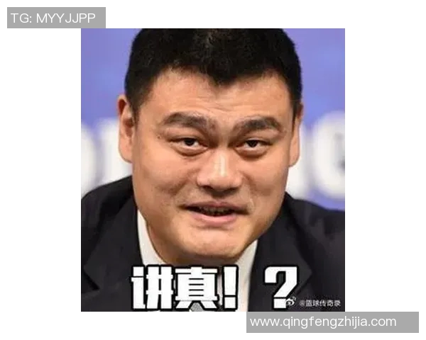 姚明鬼畜图引发的网络热潮与文化现象探讨 姚明鬼畜图引发的网络热潮与文化现象探讨
